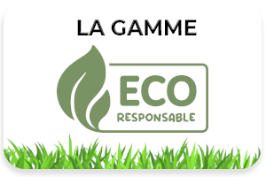 Gamme Eco-responsable